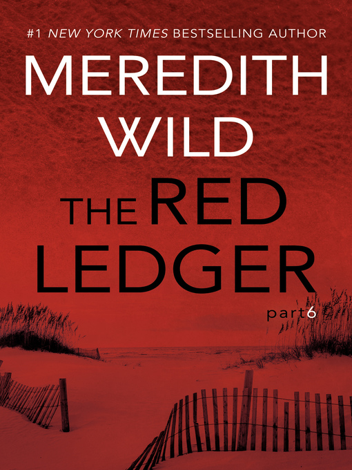 Title details for The Red Ledger 6 by Meredith Wild - Available